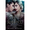 Magic and Romance: A Collection of Lesbian Short Stories