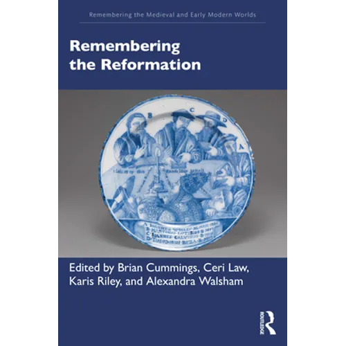 Remembering the Reformation
