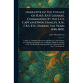 Narrative of the Voyage of H.M.S. Rattlesnake, Commanded By the Late Captain Owen Stanley, R.N., F.R.S. Etc. During the Years 1846-1850.