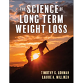 The Science of Long-Term Weight Loss