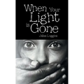 When Your Light Is Gone
