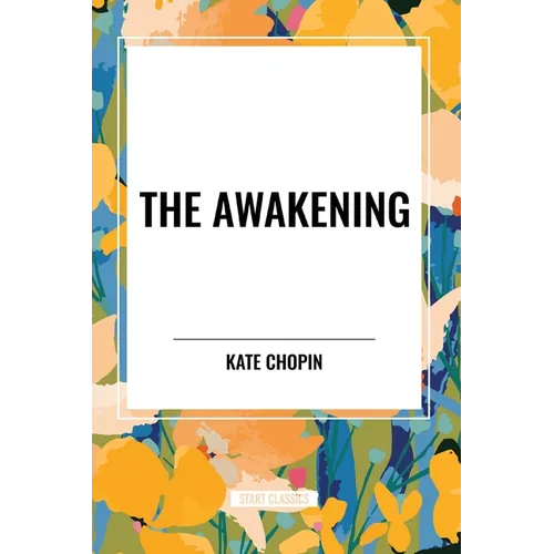 The Awakening