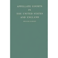 Appellate Courts in the United States and England
