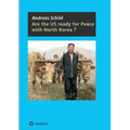 Are the US ready for Peace with North Korea?