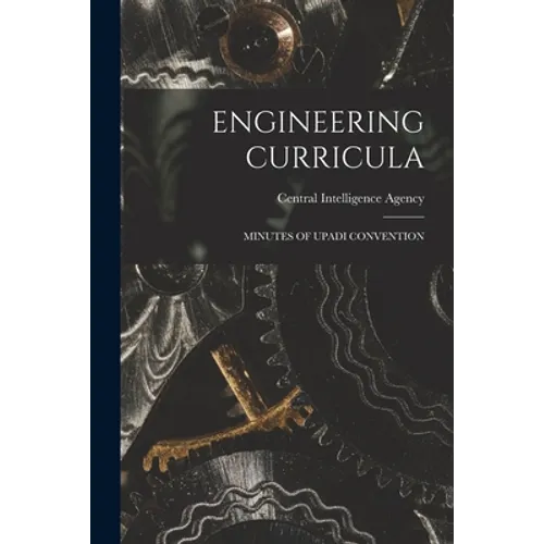 Engineering Curricula; Minutes of Upadi Convention