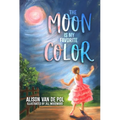 The Moon Is My Favorite Color