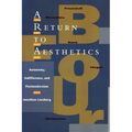 A Return to Aesthetics: Autonomy, Indifference, and Postmodernism