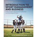 Introduction to Sport Management and Business: A Maximization Approach for Professional and Intercollegiate Teams