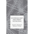Sovereign Debt and Rating Agency Bias
