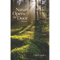 Nature Opens the Door: Poems