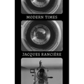 Modern Times: Temporality in Art and Politics