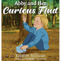 Abby and Her Curious Find