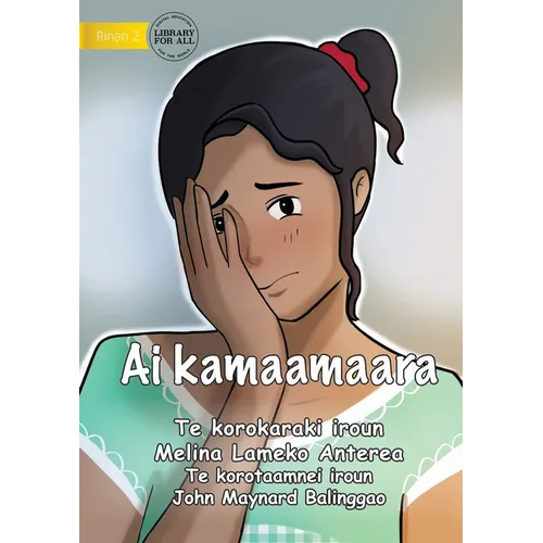 Embarrassing - Ai kamaamaara (Te Kiribati)