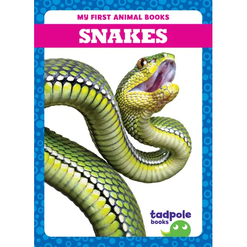 Snakes