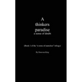 A thinkers paradise: a sense of doubt