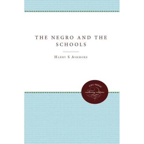 The Negro and the Schools