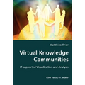 Virtual Knowledge Communities