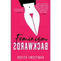 Feminism Backwards