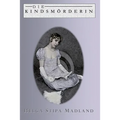 Die Kindsmörderin