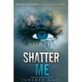 Shatter Me
