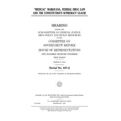 "Medical" marijuana, federal drug law, and the constitution's supremacy clause