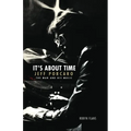 It's about Time: Jeff Porcaro - The Man and His Music by Robyn Flans