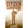 Citizen Survivor Tales