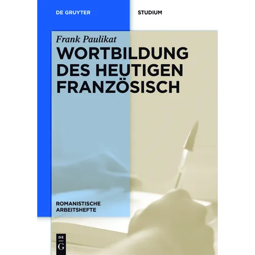 Wortbildung des heutigen Französisch - Paperback