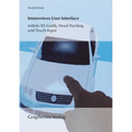 Immersives User Interface: mittels 3D-Grafik, Head-Tracking und Touch-Input
