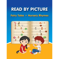 READ BY PICTURE. Fairy Tales + Nursery Rhymes: Learn to Read. Book for Beginning Readers. Preschool, Kindergarten and 1st Grade (Step into Reading. Le