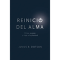 Reinicio del alma: Crisis, avance y viaje a la plenitud