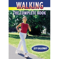 Walking: The Complete Book