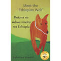 Meet the Ethiopian Wolf: Africa's Most Endangered Carnivore in Kiswahili and English