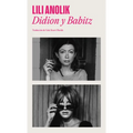 Didion & Babitz (Spanish Edition)