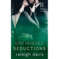 Unfinished Seductions: A billionaire bad boy marriage in trouble romance