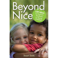 Beyond Nice: Nurturing Kindness with Young Children
