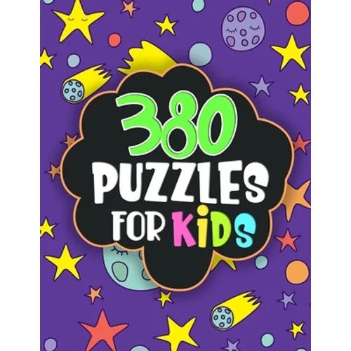 380 puzzles for kids: word Search, sudoku, logic puzzles, math puzzles... fun puzzles for kids age 6,7,8..12, activity workbook to children