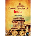 Carved Temples of India
