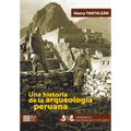 Una historia de la arqueología peruana