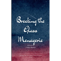 Breaking The Glass Menagerie