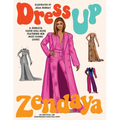 Dress Up Zendaya: A Zendaya Paper Doll Book Featuring Her Most Iconic Looks