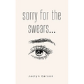 sorry for the swears...