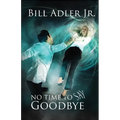 No Time To Say Goodbye
