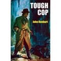 Tough Cop: A Johnny Devereaux Mystery