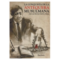 La conquista de la Antequera musulmana