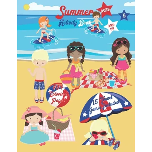 Summer Activity Book: Ages 5 and up