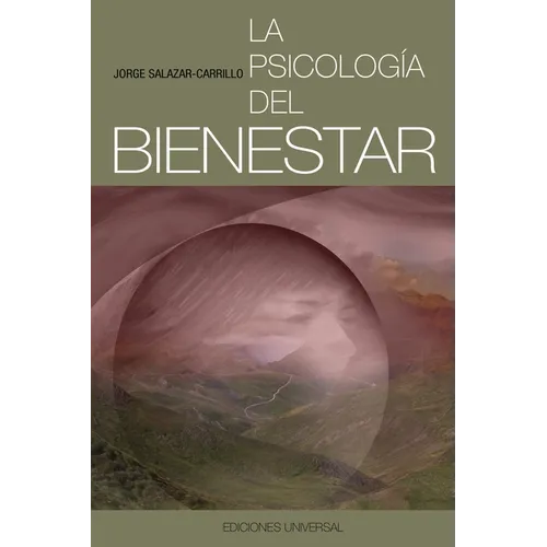 La Psicología del Bienestar