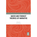 Queer and Feminist Theories of Narrative