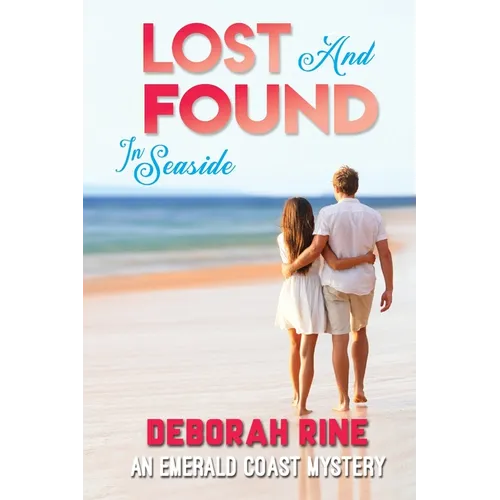 Lost and Found in Seaside