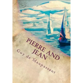 Pierre and Jean